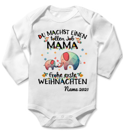 Du machst einen tollen Job Mama, Frohe erste Weihnachten