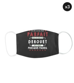 Je Ne Suis Pas Parfait Mais Je Suis Un Derouet Et C'Est Presque Pareil T-Shirt Avec Nom Personnalisé