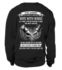I'm Not A Widower I'm A Husband To A Beautiful Wife With Wings
