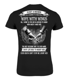 I'm Not A Widower I'm A Husband To A Beautiful Wife With Wings