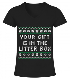 Your Gift Is in the Litter Box Christmas Cat Lover Xmas Shirt