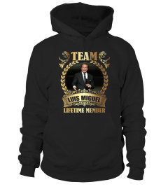 TEAM LUIS MIGUEL - LIFETIME MEMBER