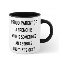 Proud Parent of A Frenchie