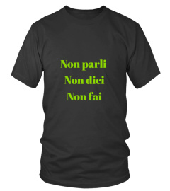 Non parli non dici non fai