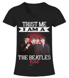 TRUST ME I AM A THE BEATLES GIRL