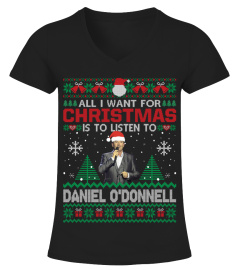 ALL I WANT FOR CHRISTMAS IS TO LISTEN TO DANIEL O'DONNELL