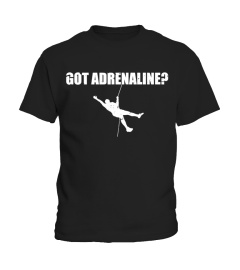 GOT ADRENALINE?