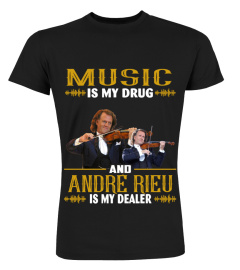 ANDRE RIEU IS MY DEALER