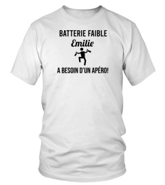 Batterie faible Emilie a besoin d'un apéro - Edition Limitée