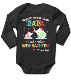 Du machst einen tollen Job Papa, frohe erste Weihnachten