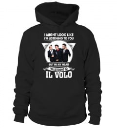 I'M LISTENING TO IL VOLO