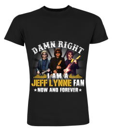 DAMN RIGHT I AM A JEFF LYNNE FAN