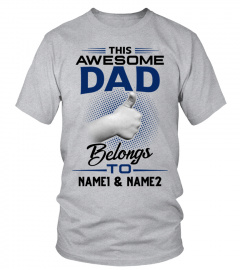 This awesome dad Belongs to