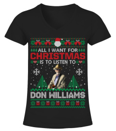 ALL I WANT FOR CHRISTMAS IS TO LISTEN TO DON WILLIAMS