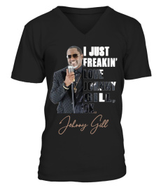 I JUST FREAKIN' LOVE JOHNNY GILL , OK.