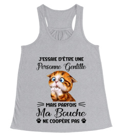 j'essaie d'être une - cat tshirt