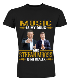 STEFAN MROSS IS MY DEALER