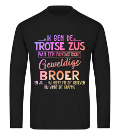 Ik ben de trotse zus van een fantastische geweldige broer