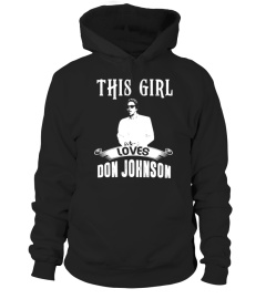 THIS GIRL LOVES DON JOHNSON