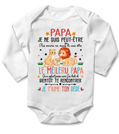 Papa, je ne suis peut-être pas encore né