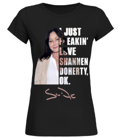 I JUST FREAKIN' LOVE SHANNEN DOHERTY , OK.