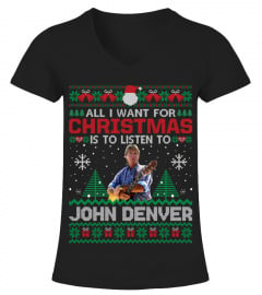ALL I WANT FOR CHRISTMAS IS TO LISTEN TO JOHN DENVER
