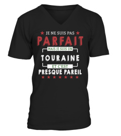 Je Ne Suis Pas Parfait Mais Je Suis Un Touraine  Et C'est Presque Pareil T-Shirt 1G