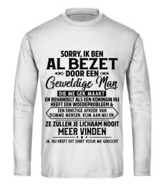 Sorry, ik ben al bezet door een geweldige man