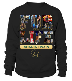 SHANIA TWAIN FOR LIFE