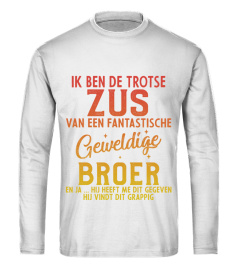 Ik ben de trotse zus van een fantastische geweldige broer