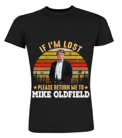 IF I'M LOST PLEASE RETURN ME TO MIKE OLDFIELD