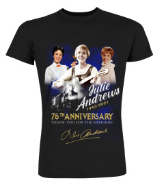 JULIE ANDREWS 76TH ANNIVERSARY