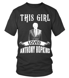 THIS GIRL LOVES ANTHONY HOPKINS