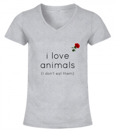 i love animals (i don't eat them)