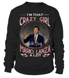 I'M THAT CRAZY GIRL WHO LOVES MARIO LANZA A LOT