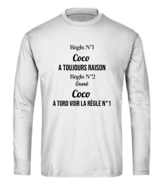 Règle N°1 Coco a toujours raison Règle N°2 quand Coco a tord voir la règle N°1 - Edition Limitée
