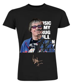 MUSIC IS MY DRUG AND BILL WYMAN IS MY DEALER