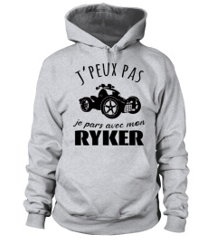 J'PEUX PAS JE PARS AVEC MON RYKER