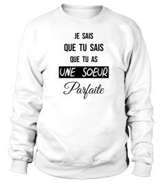 Je sais que tu sais que tu as une sœur parfaite - Edition Limitée