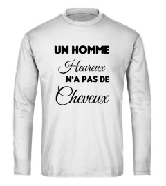 Un homme heureux n'a pas de cheveux - Edition Limitée