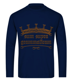 Ego supra grammaticam | texte doré (tshirt)