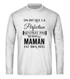 On dit que la perfection n'existe pas mais maman est bien réel - Edition Limitée