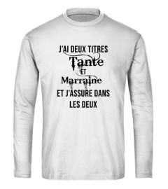 J'ai deux titres Tante et Marraine et j'assure dans les deux - Edition Limitée