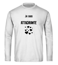 Je suis attachiante - Edition Limitée