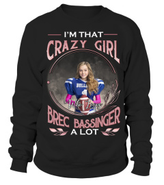 I'M THAT CRAZY GIRL WHO LOVES BREC BASSINGER A LOT