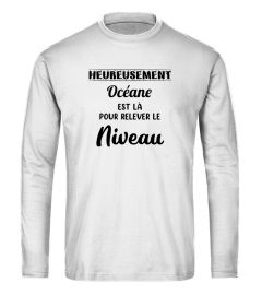 Heureusement Océane est là pour relever le niveau - Edition Limitée