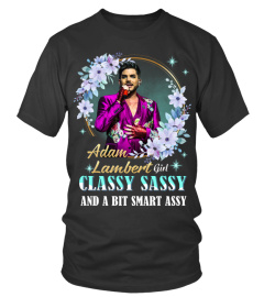 ADAM LAMBERT GIRL CLASSY SASSY AND A BIT SMART ASSY