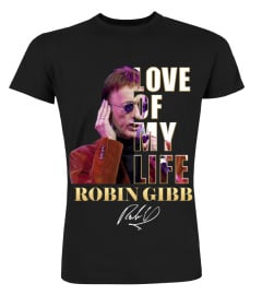 LOVE OF MY LIFE - ROBIN GIBB