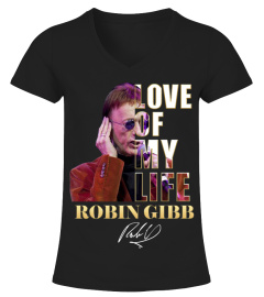 LOVE OF MY LIFE - ROBIN GIBB