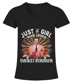 JUST A GIRL WHO LOVES SMOKEY ROBINSON